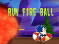 游戏Run fire ball
