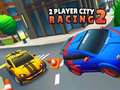 游戏2 Player City Racing 2