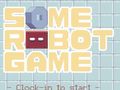 游戏Some Robot