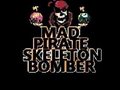 游戏Mad Pirate Skeleton Bomber