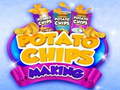 游戏Potato Chips making