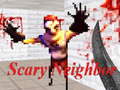 游戏Scary Neighbor