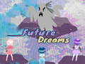 游戏Future Dreams