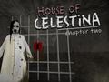 游戏House of Celestina: Chapter Two