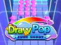 游戏Draw Pop cube shoot