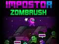 游戏Impostor Zombrush