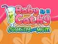 游戏Baby Cathy Ep11: Cooking for Mom