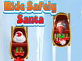 游戏Ride Safely Santa