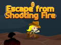游戏Escape from shooting Fire