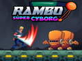 游戏Rambo super Cyborg