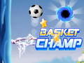 游戏Basket Champ