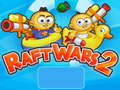 游戏Raft Wars 2