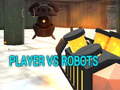 游戏Player vs Robots