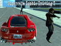 游戏Supercars zombie driving 2