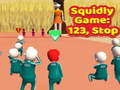 游戏Squidly Game: 123, Stop
