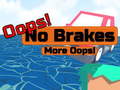 游戏Oopps! No Brakes More Oopps!