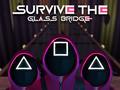 游戏Survive The Glass Bridge