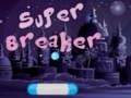 游戏Super Breaker