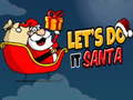 游戏Lets Do It Santa