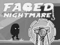 游戏Faded Nightmare