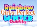 游戏Rainbow Girls Perfect Winter Outfits