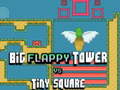 游戏Big FLAPPY Tower VS Tiny Square