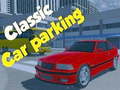 游戏Classic Car Parking 