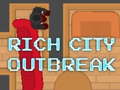 游戏Rich City Outbreak