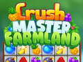 游戏Crush Master Farmland
