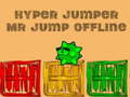 游戏Hyper jumper Mr Jump offline