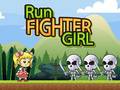 游戏Run Fighter Girl