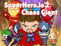 游戏Superhero.io 2 Chaos Giant
