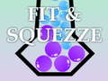 游戏Fit & Squezze