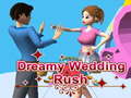 游戏Dreamy Wedding Rush