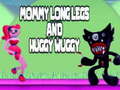 游戏Mommy long legs and Huggy Wuggy