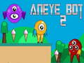 游戏Aneye Bot 2