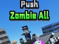 游戏Push Zombie All