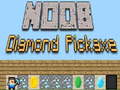 游戏Noob Diamond Pickaxe