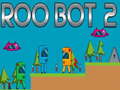 游戏Roo Bot 2