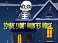 游戏Zombie Shoot Hunter House