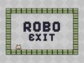 游戏Robo Exit