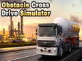 游戏Obstacle Cross Drive Simulator