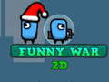 游戏Funny War 2D
