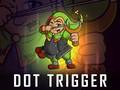 游戏Dot Trigger