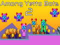游戏Among Yetto Bots 2