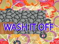 游戏Wash if off