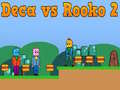 游戏Deca vs Rooko 2