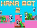 游戏Hana Bot 2