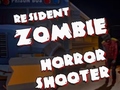 游戏Resident Zombies: Horror Shooter