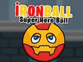 游戏İronBall Super Hero Ball